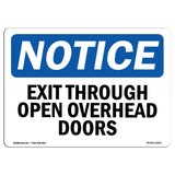 Exit Thru Open Overhead Doors
