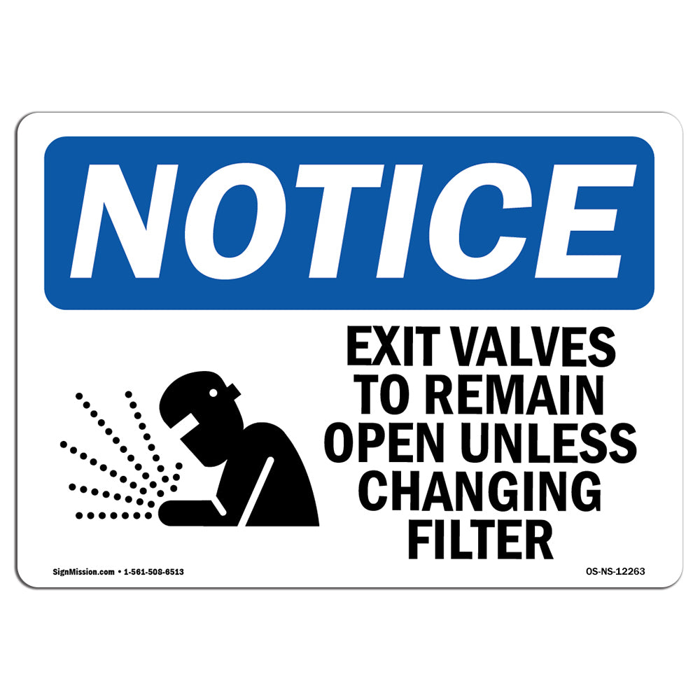 Exit Valves To Remain Open Unless