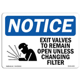Exit Valves To Remain Open Unless