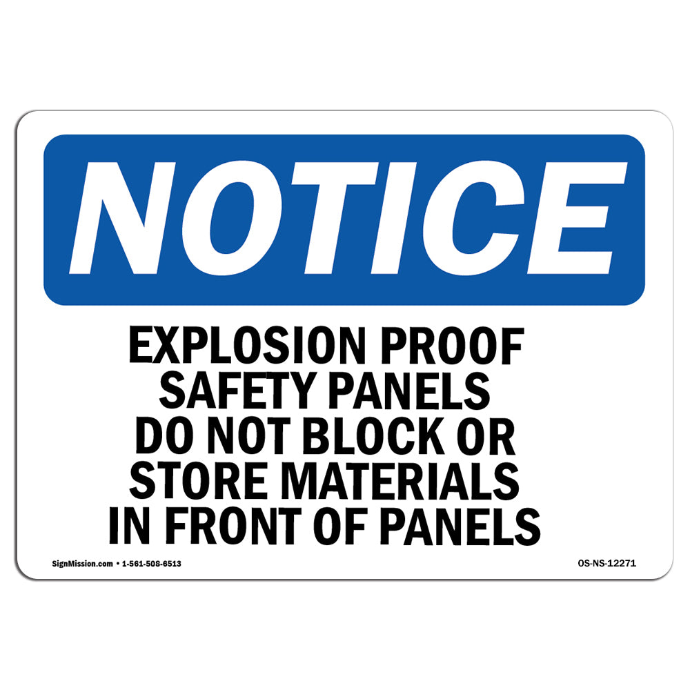 Explosion Proof Safety Panels Do Not Block Sign