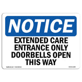 Extended Care Entrance Only Doorbell Opens