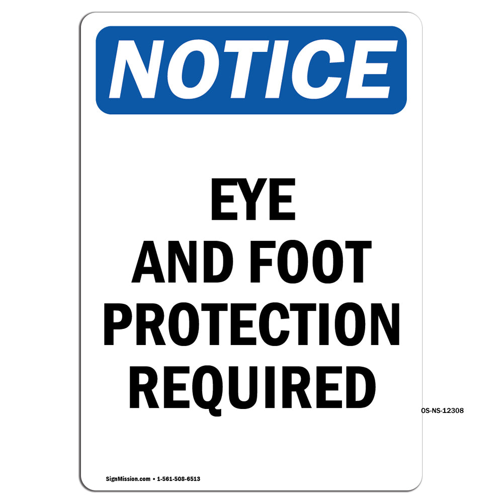 Eye And Foot Protection Required