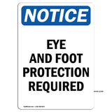 Eye And Foot Protection Required