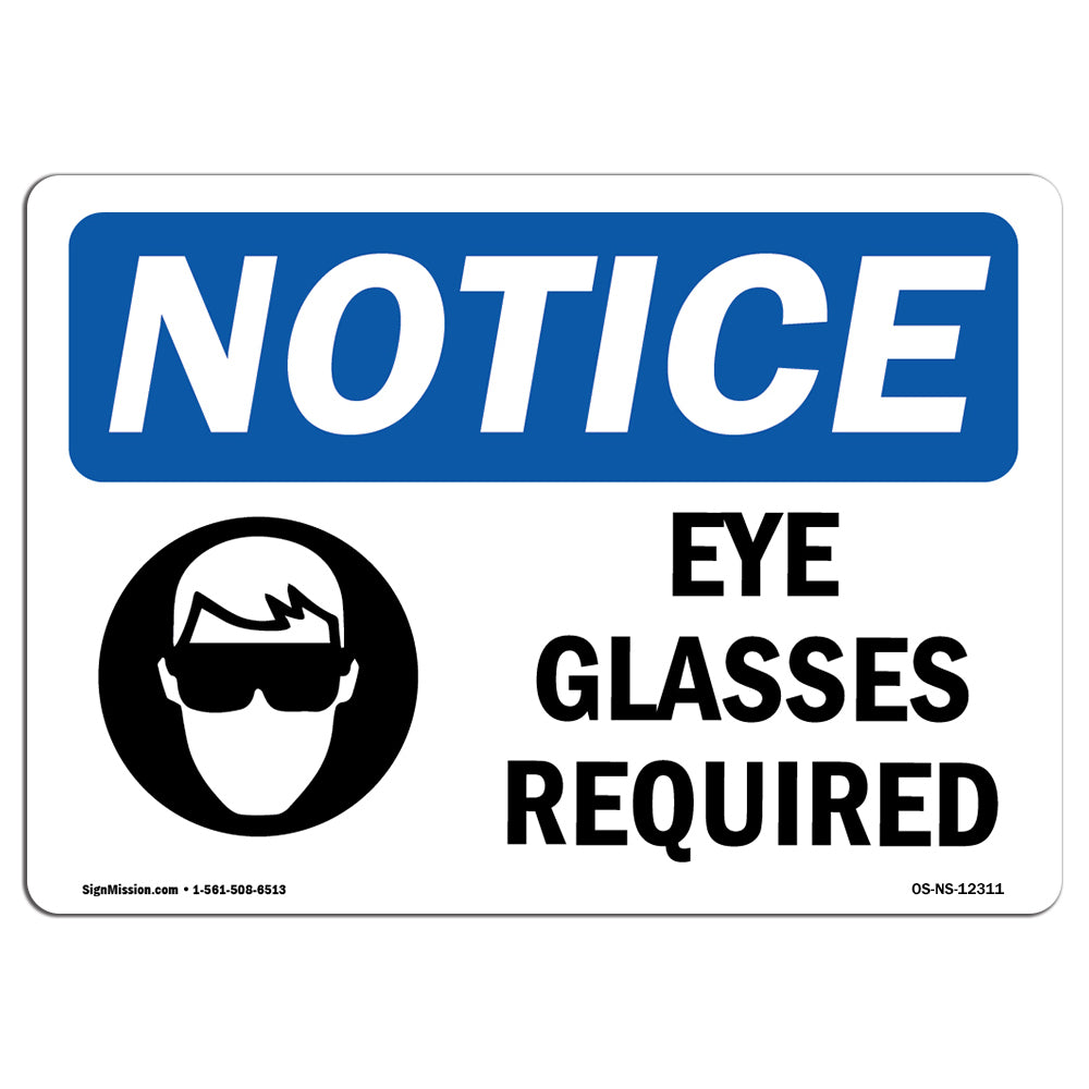 Eye Glasses Required