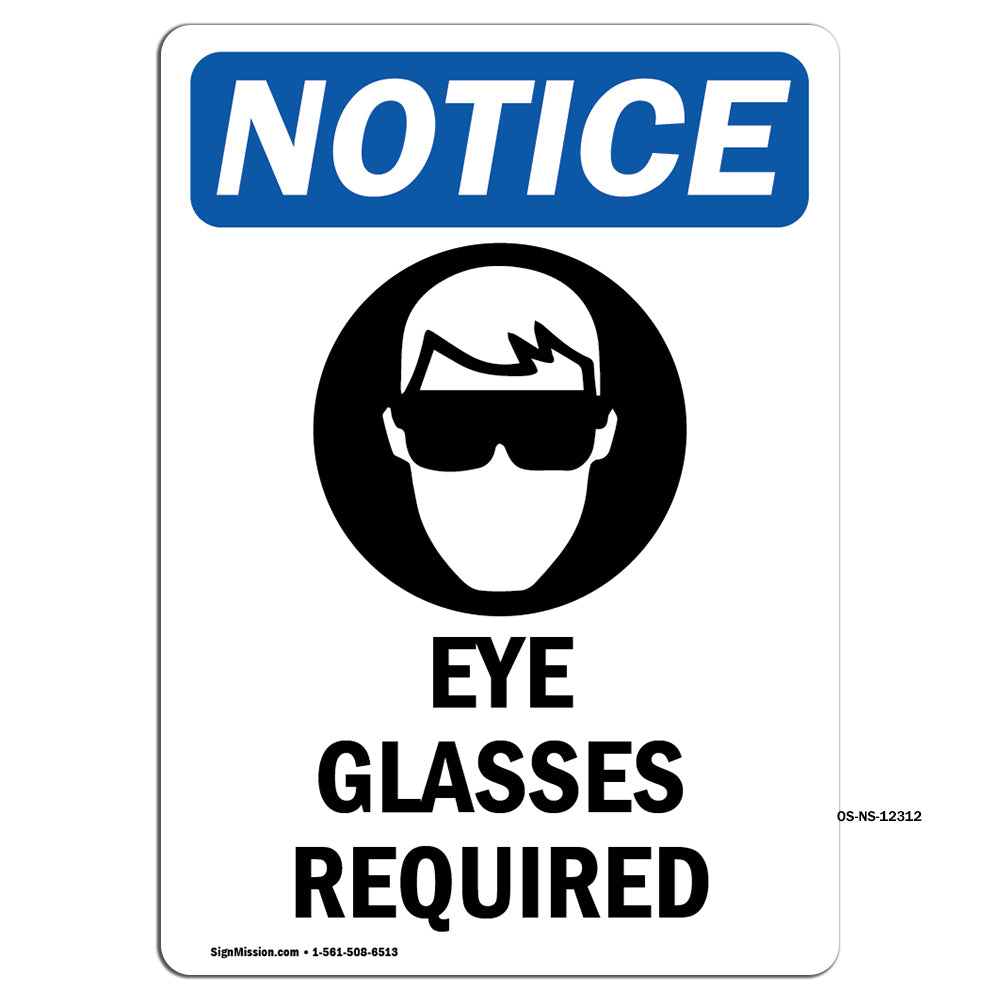 Eye Glasses Required