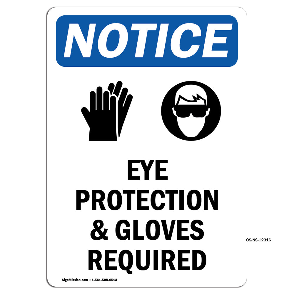 Eye Protection & Gloves Required