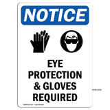 Eye Protection & Gloves Required
