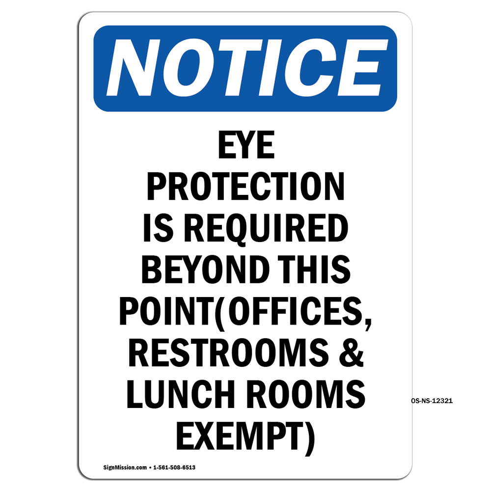 Eye Protection Is Required Beyond