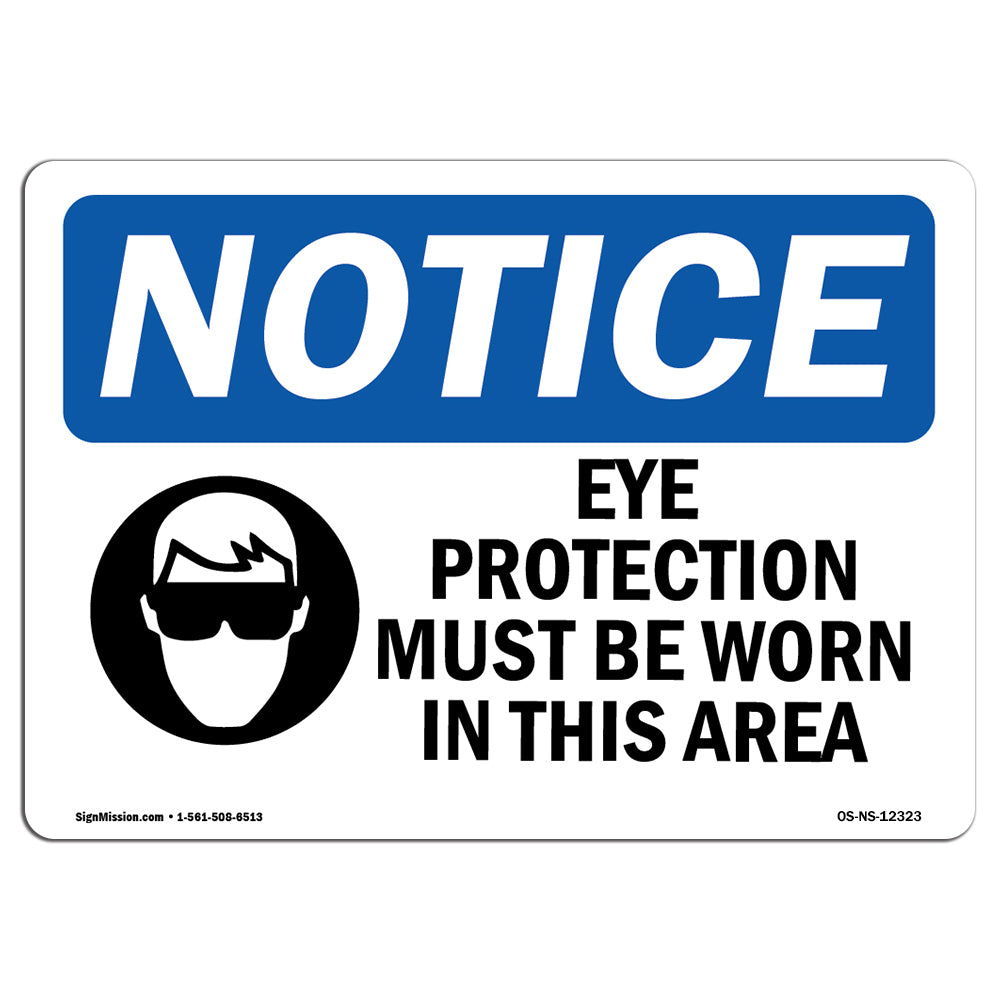 Eye Protection Must Be Worn