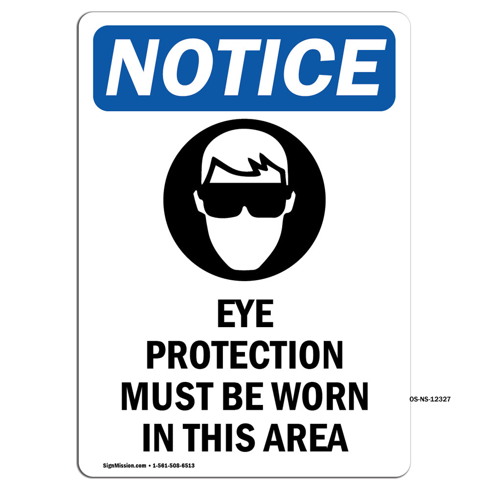 Eye Protection Must Be Worn