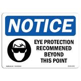Eye Protection Recommended Beyond