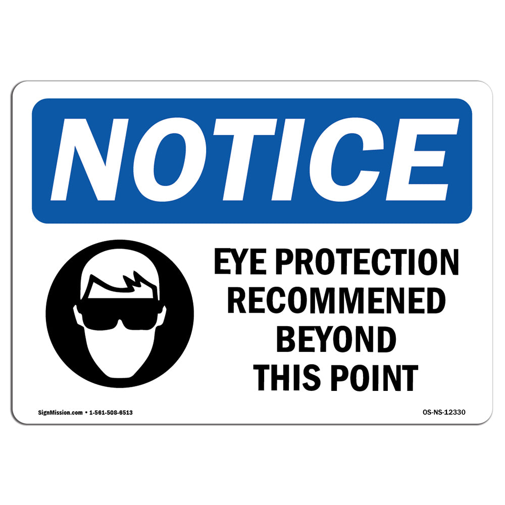 Eye Protection Recommended Beyond