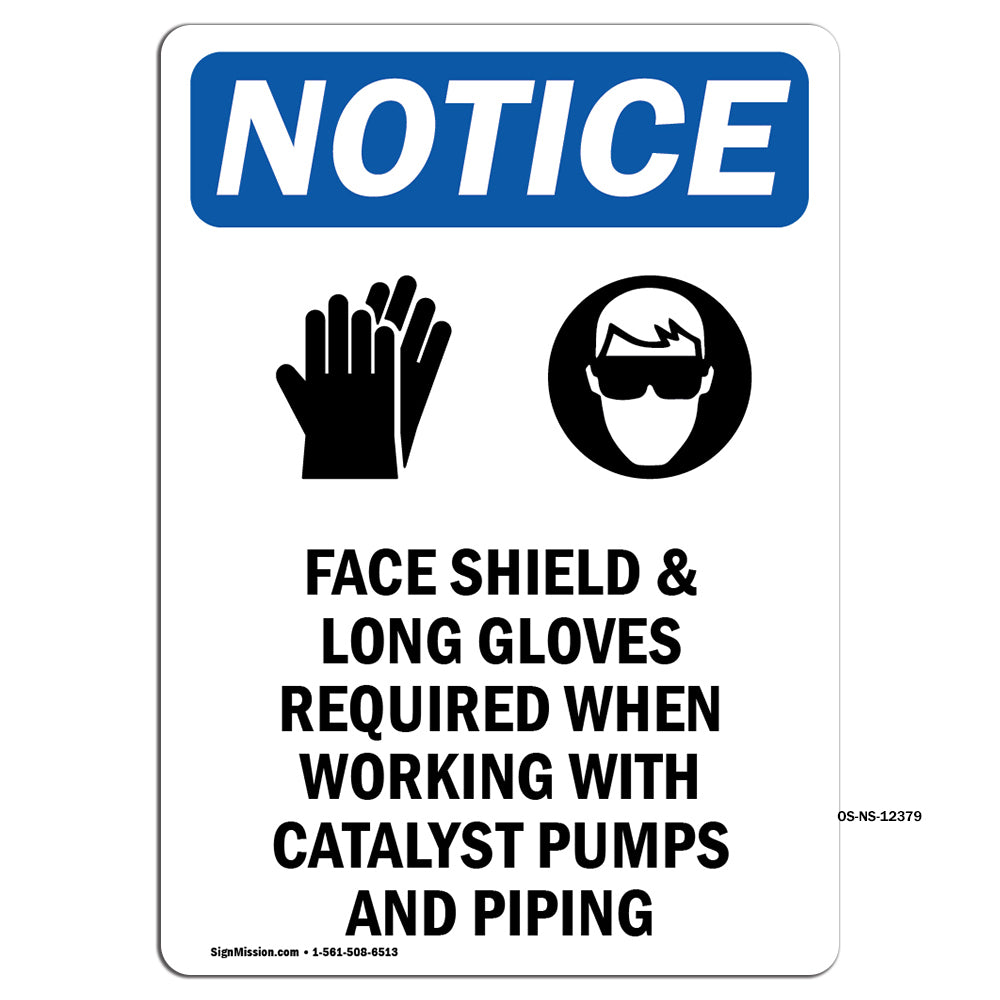 Face Shield & Long Gloves Required