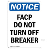 FACP Do Not Turn Off Breaker