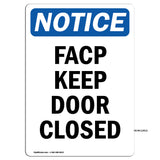 FACP Keep Door Closed
