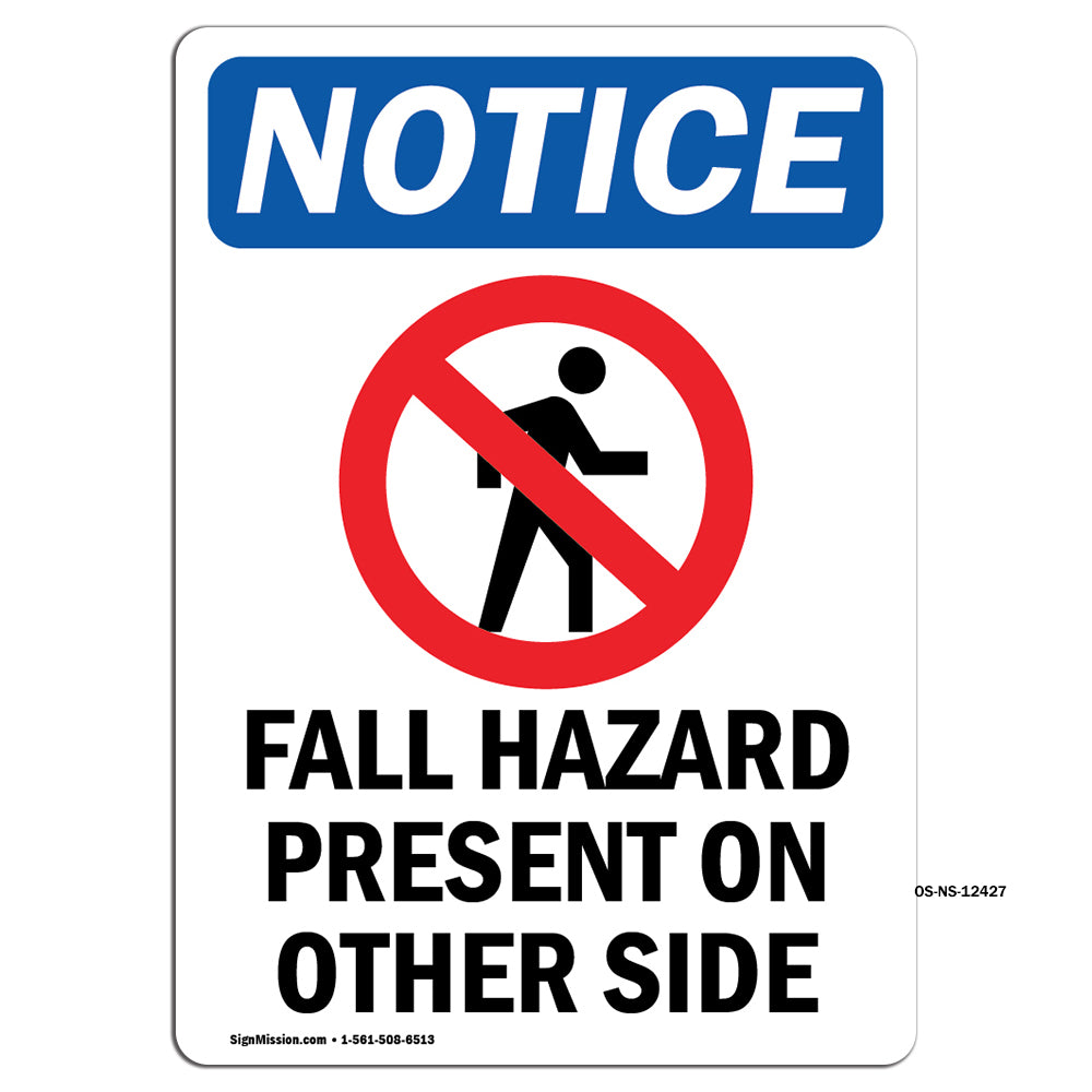 Fall Hazard Present On Other Side