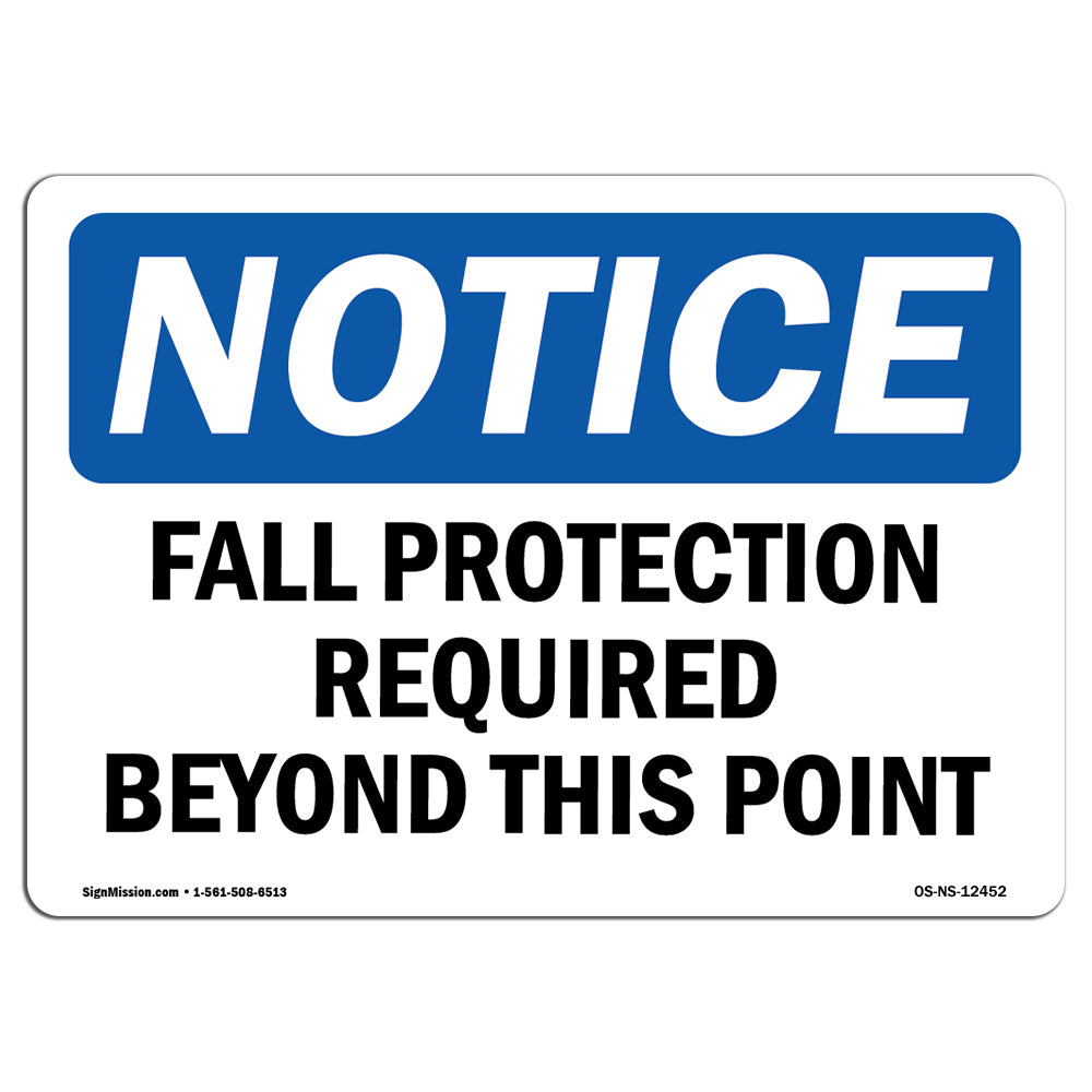 Fall Protection Required Beyond Sign