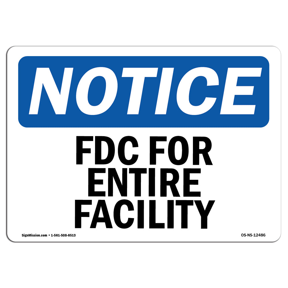 FDC For Entire Facility