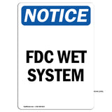 FDC Wet System