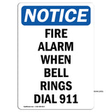 Fire Alarm When Bell Rings Dial 911