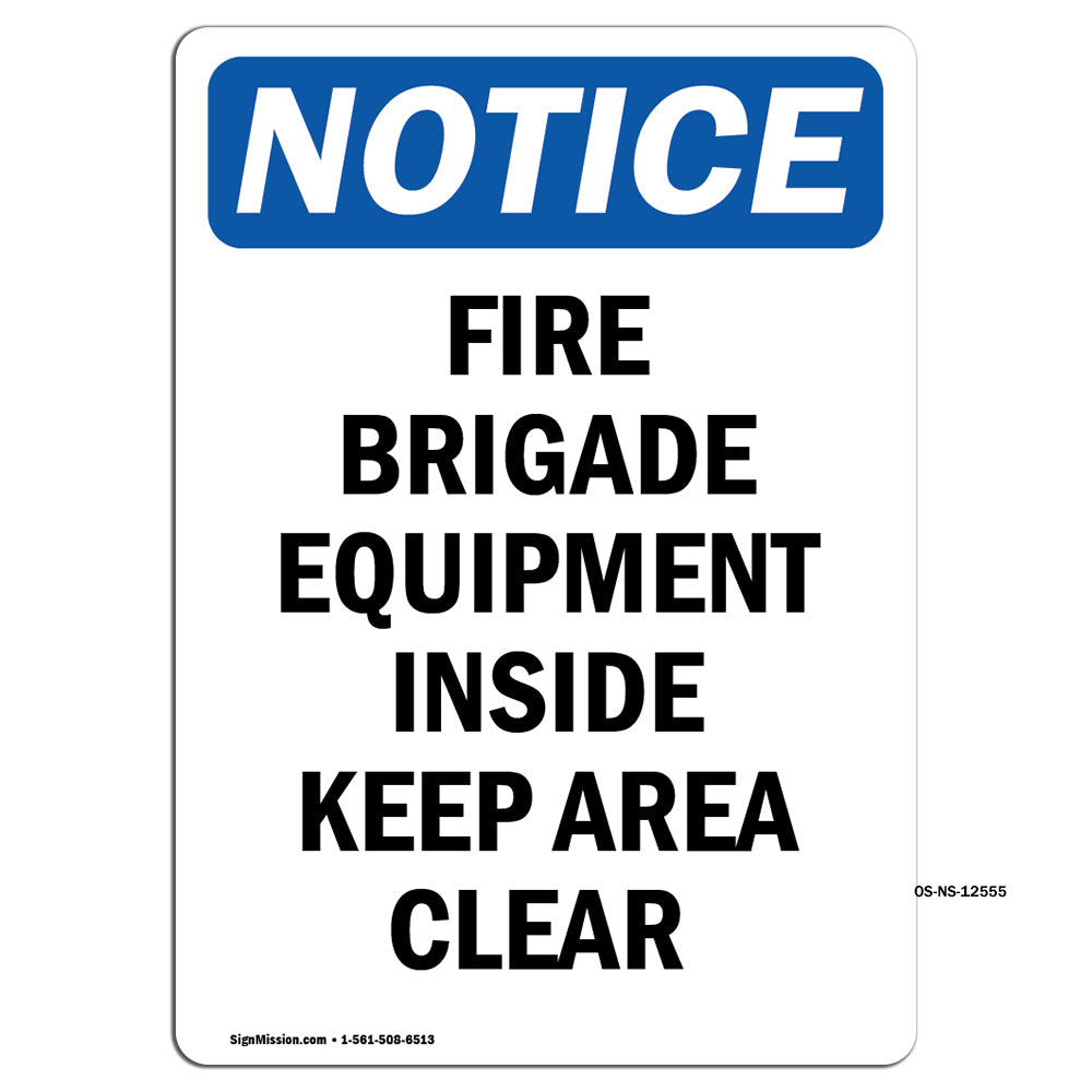 Fire Brigade Equipment Inside Keep Area Clear