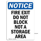 Fire Exit Do Not Block Not A Storage Area