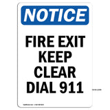 Fire Exit Keep Clear Dial 911