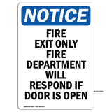 Fire Exit Only Fire Department