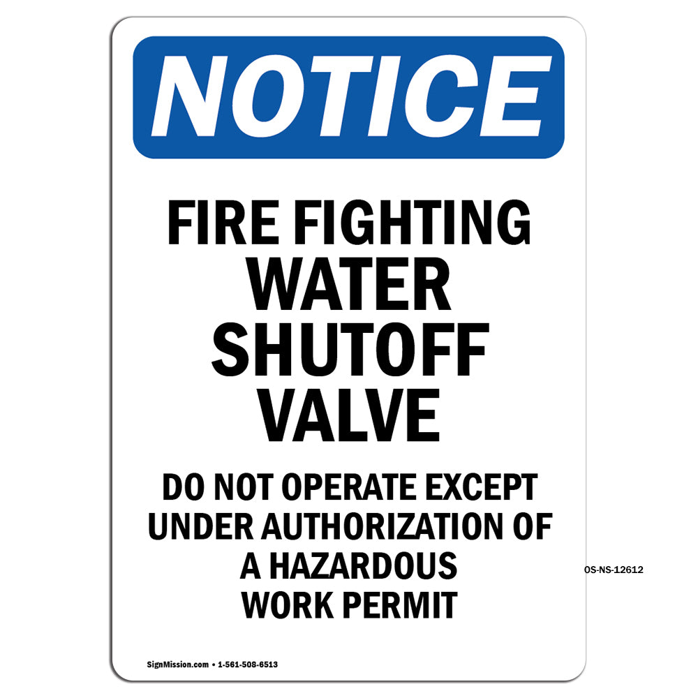 Fire Fighting Water Shutoff Valve Do Not