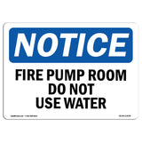 Fire Pump Room Do Not Use Water