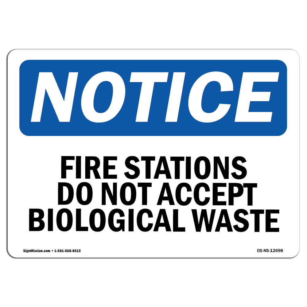 Fire Stations Do Not Accept Biological