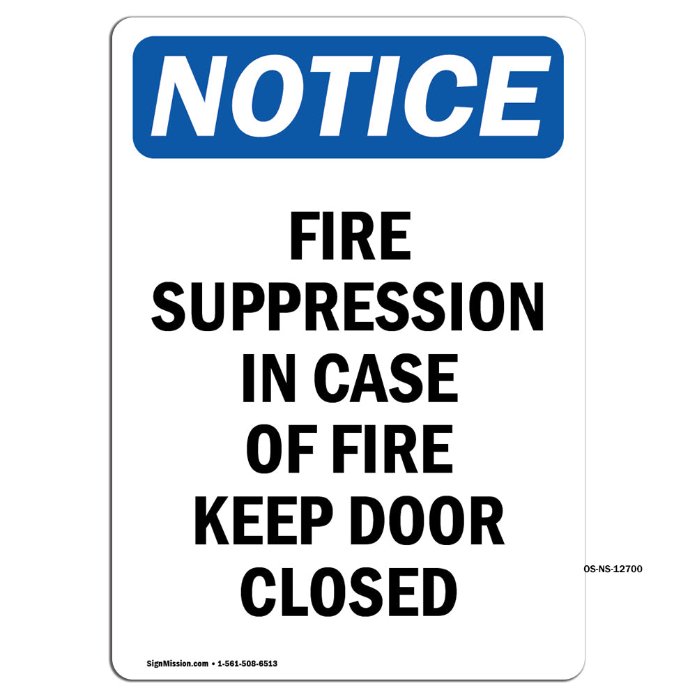 Fire Suppression In Case Of Fire Keep Door Closed