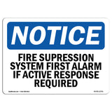 Fire Suppression System First Alarm If Active