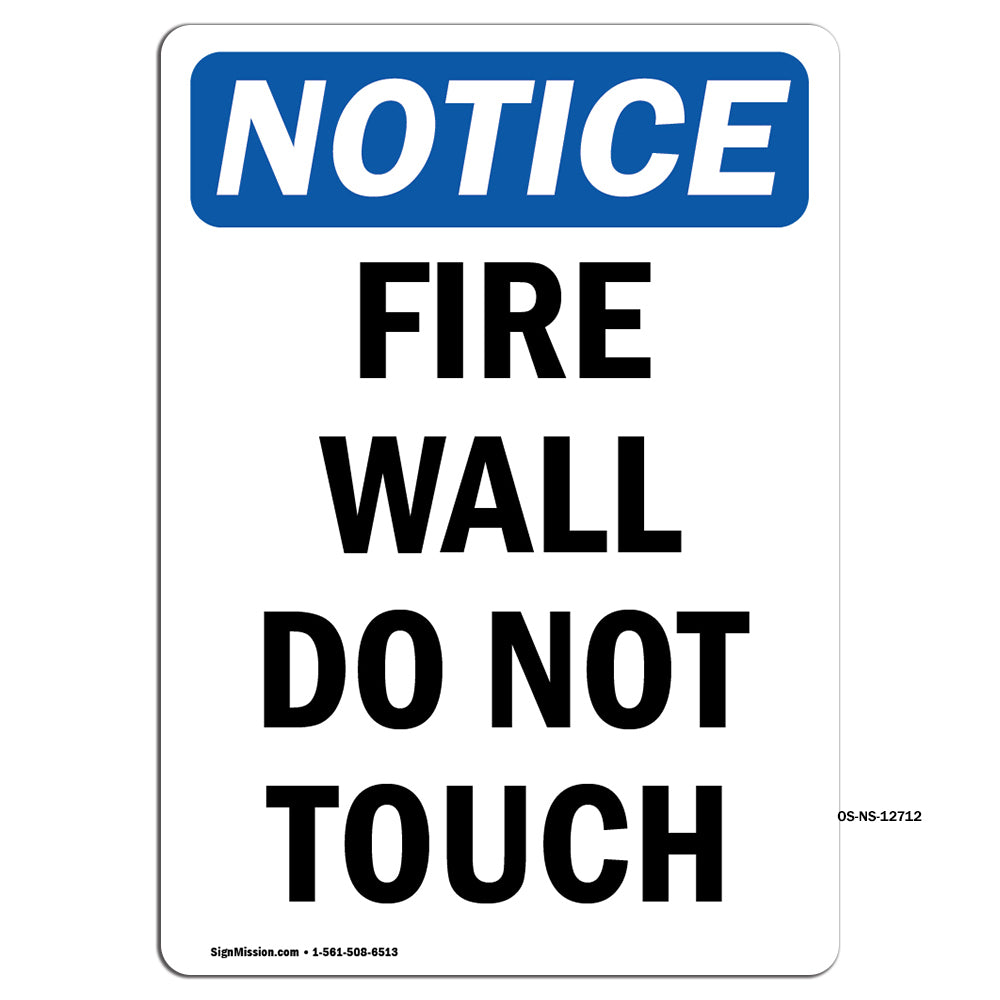 Fire Wall Do Not Touch