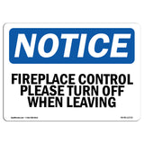 Fireplace Control Please Turn Off When Leaving