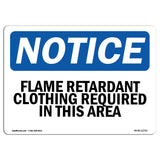 Flame Retardant Clothing Required In This Area