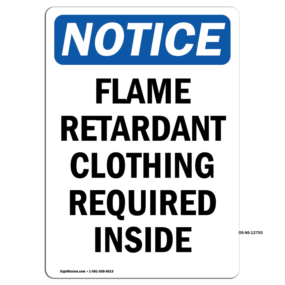 Flame Retardant Clothing Required Inside