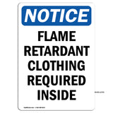 Flame Retardant Clothing Required Inside
