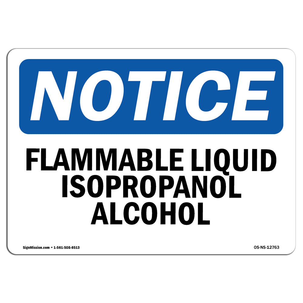Flammable Liquid Isopropanol Alcohol Sign