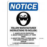 Follow Manufacturer Instructions