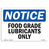Food Grade Lubricants Only