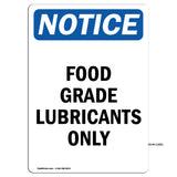 Food Grade Lubricants Only