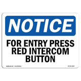For Entry Press Red Intercom Button