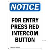For Entry Press Red Intercom Button