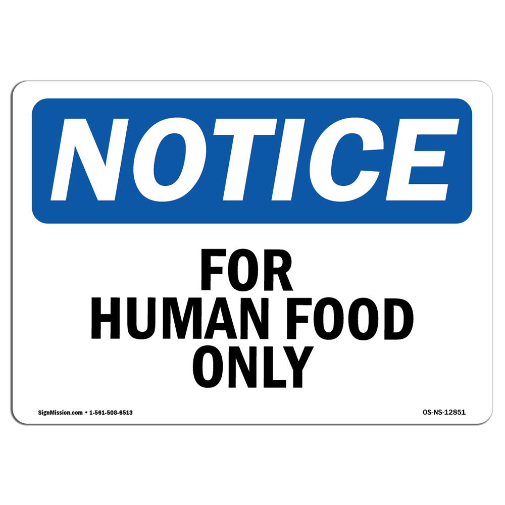 For Human Food Only