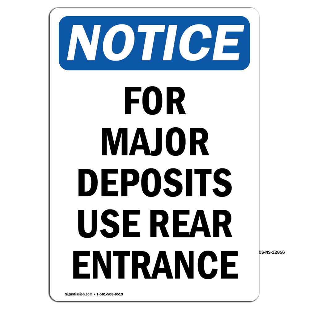 For Major Deposits Use Rear Entrance
