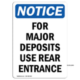 For Major Deposits Use Rear Entrance