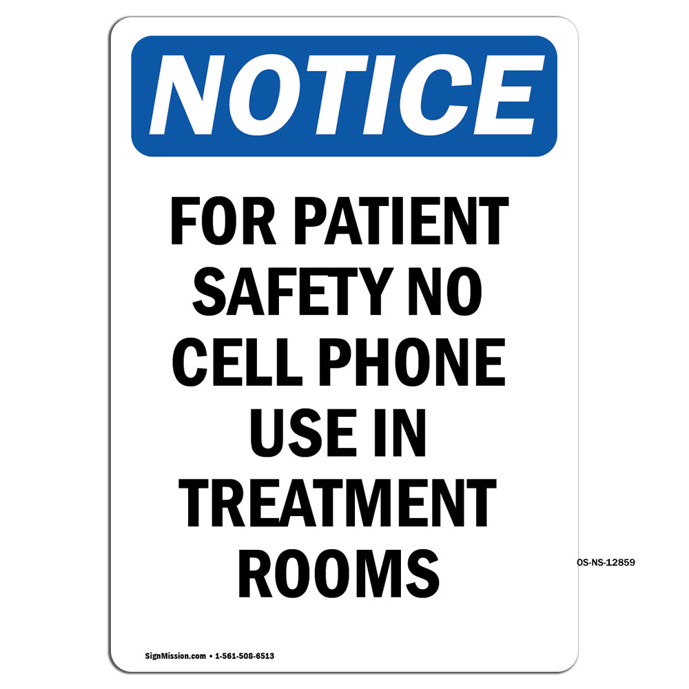 For Patient Safety No Cell Phone