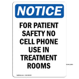For Patient Safety No Cell Phone