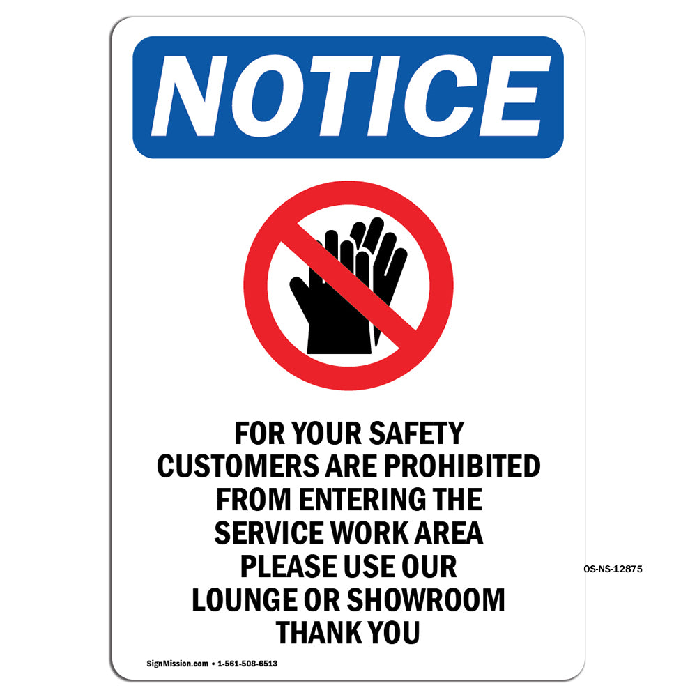 For Your Safety, Customers Are